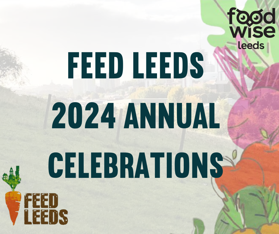 Good News Stories: Feed Leeds Celebration