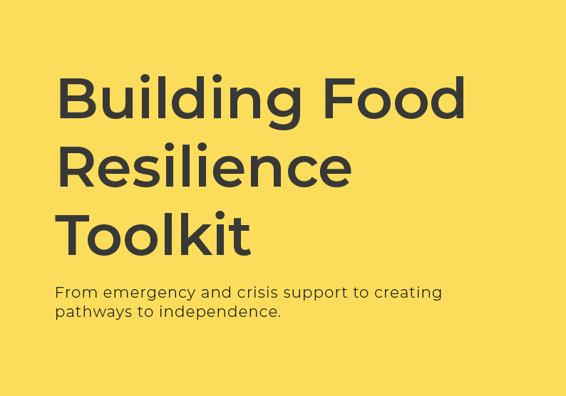 Building Food Resilience Toolkit is Now Available!
